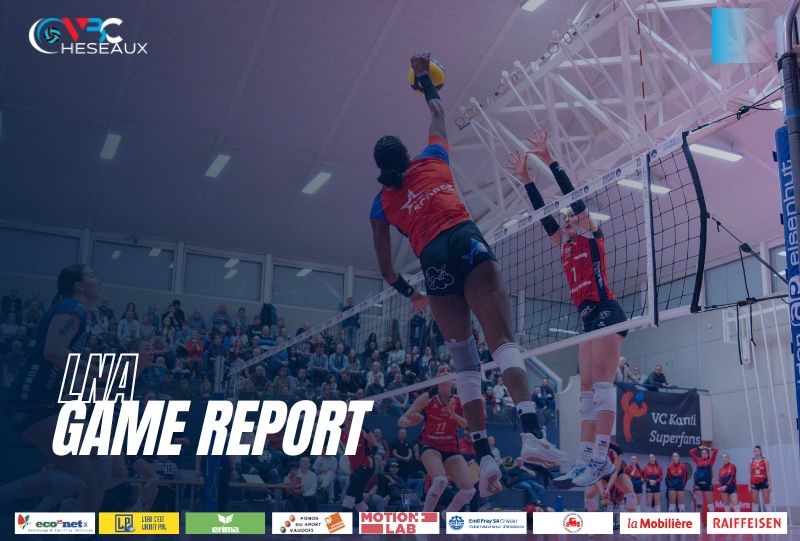 Le VBC Cheseaux se bat, résiste, mais s’incline face au leader du championnat