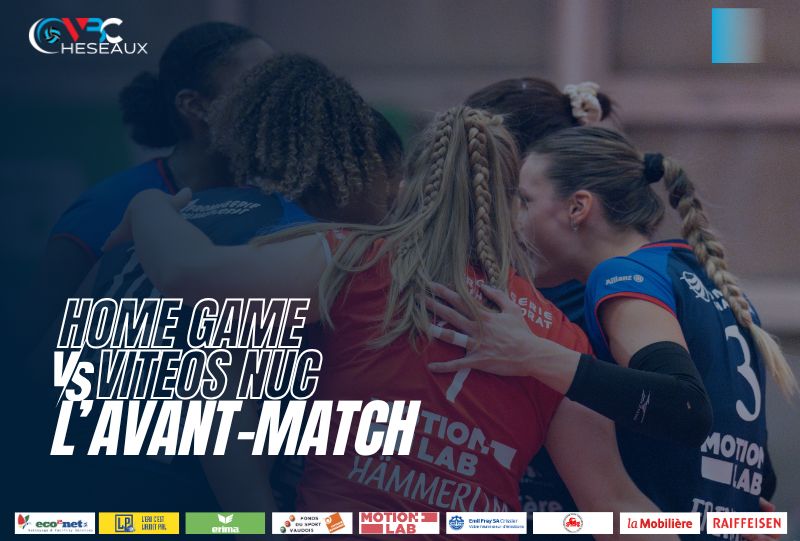 Playoffs – acte II – VBC Cheseaux vs Viteos NUC– L’avant match