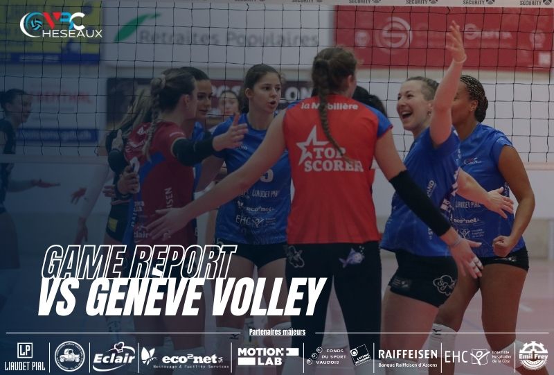 LNA – Le VBC Cheseaux ramène deux points importants de Genève