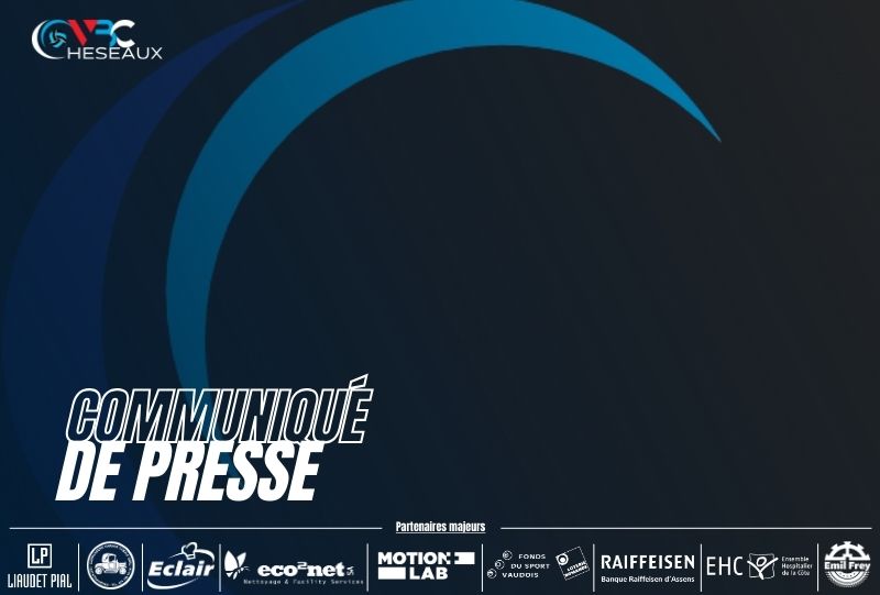 Communiqué de presse – Fin de collaboration entre le VBC Cheseaux et Antoine Zaugg