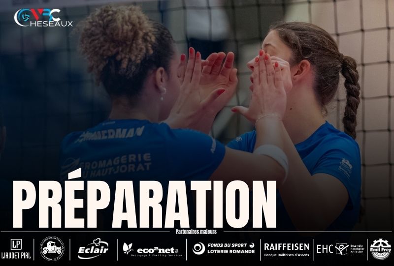 Les matchs de préparation du VBC Cheseaux
